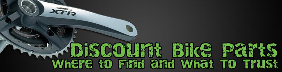 Discount Bike Parts and Best Mountain Bike Deals